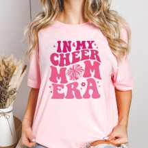 In My Cheer Mom Era Tshirts, Mom Shirt Funny Gift