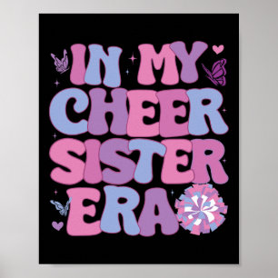 In My Cheer Sister Era Cheer Coach Cheerleading  Poster