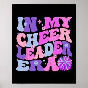 In My Cheerleader Era Cheer Coach Cheerleading Wom Poster