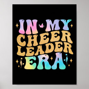 In My Cheerleader Era Cheerleading Outfit Teen Gir Poster