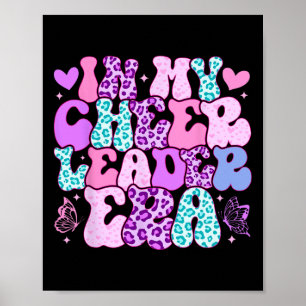 In My Cheerleader Era Girls Cheer Coach Cheerleadi Poster