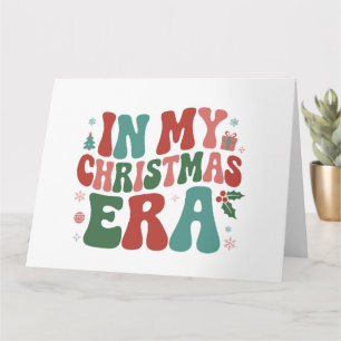 In My Christmas Era Cute Groovy Christmas Holiday Card