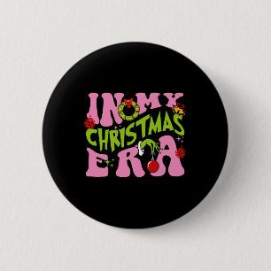 In My Christmas Era Ornaments Xmas Family Pyjamas 2 Inch Round Button