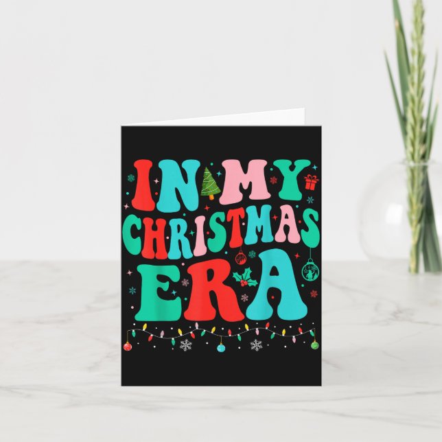 In My Christmas Era Xmas Family Matching Merry Chr Card (Front)