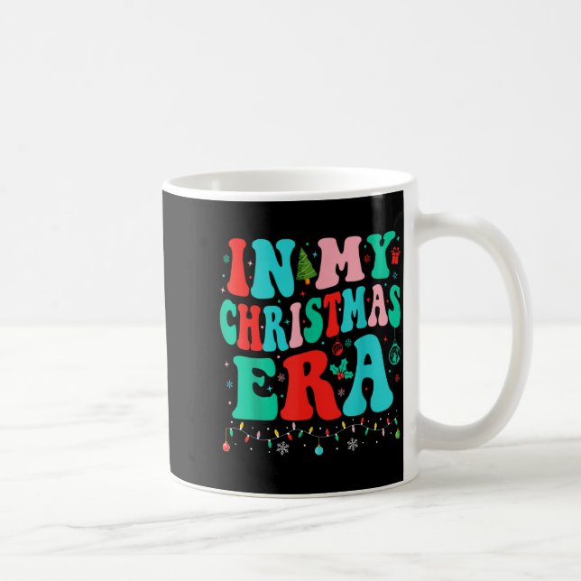 In My Christmas Era Xmas Family Matching Merry Chr Coffee Mug (Right)