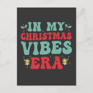 In my Christmas Vibe Era Funny Groovy Santa Gift  Postcard