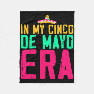 In My Cinco De Mayo Era Nacho Average Fiesta Party Fleece Blanket