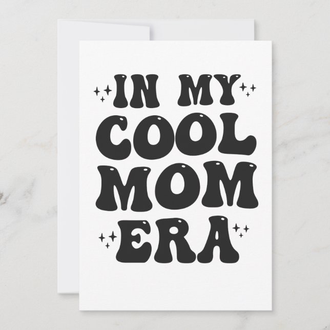 In my Cool Mom Era Groovy Funny Mother Day  Invitation (Front)