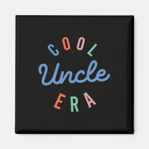 In My Cool Uncle Era Funny Fathers Day 2 Sided Magnet