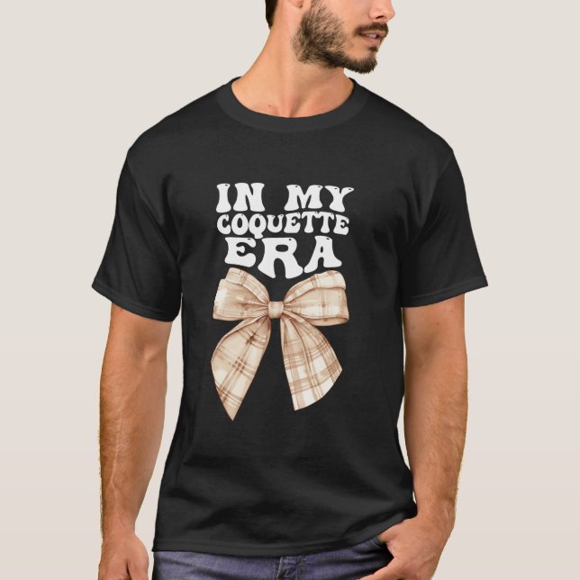 In My Coquette Era Boho Plaid Pattern Bow Trendy A T-Shirt (Front)