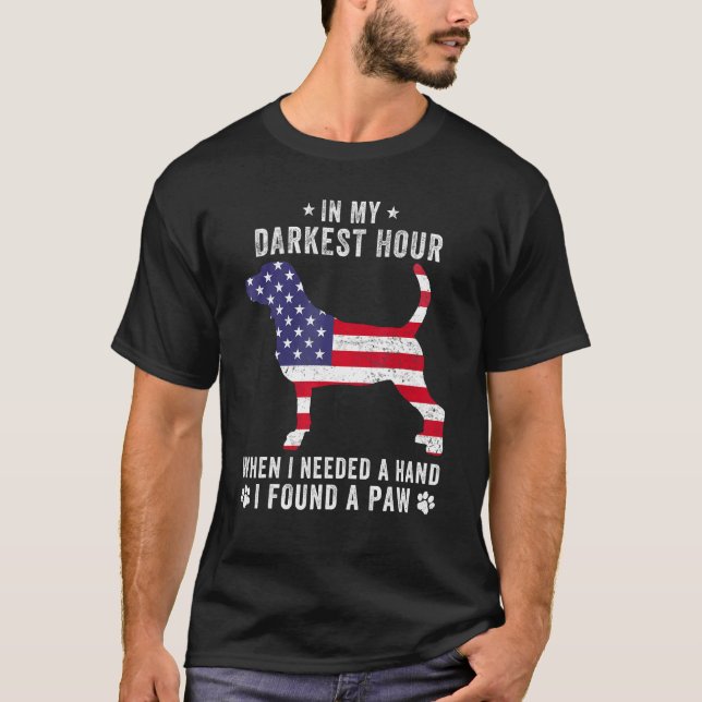 In My Darkest Hour I Found A Paw  Beagle Owner T-Shirt (Front)