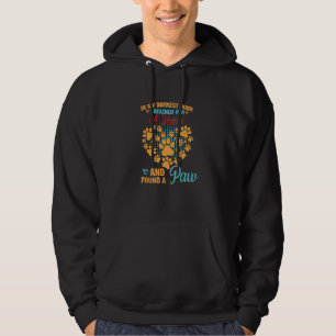 In My Darkest Hour I Reached For Hand And Found A  Hoodie