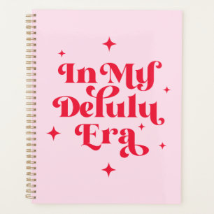 In My Delulu Era Planner