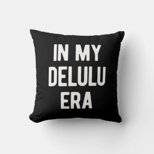 In My Delulu Era Throw Pillow