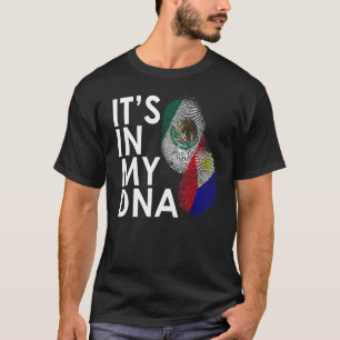 In My Dna Half Filipino Half Mexican Mexipino T-Shirt