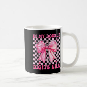 In My Double Digits Era Coquette Bow 10th Birthday Coffee Mug