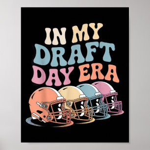 In My Draught Day Era Retro Football Helmets Famil Poster