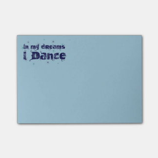 In My Dreams, I Dance Post-it Notes