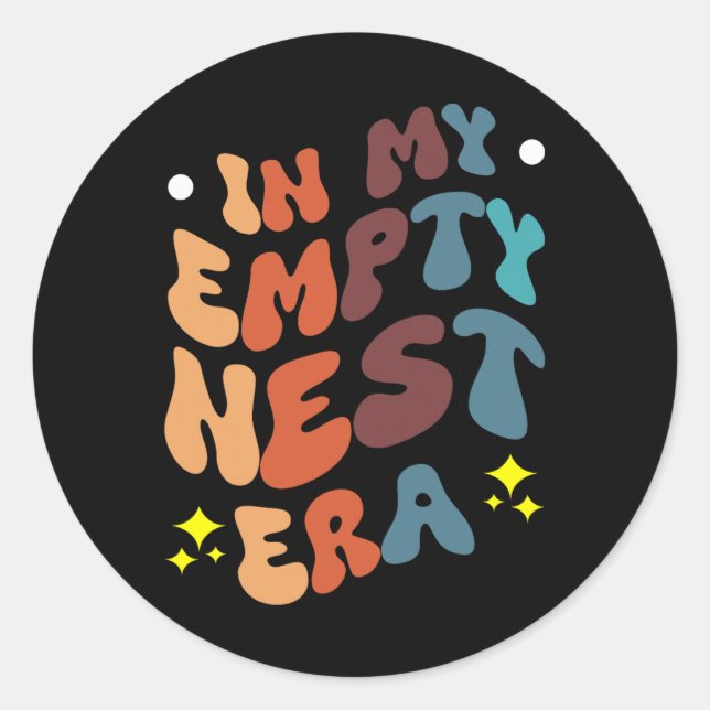 In My Empty Nest Era  Classic Round Sticker (Front)
