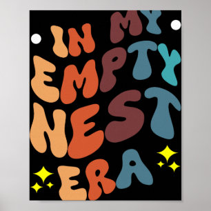 In My Empty Nest Era Poster