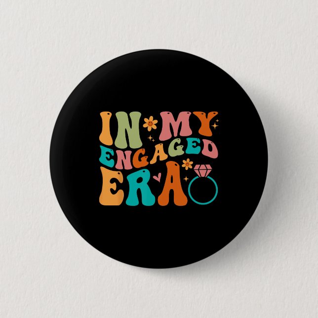 In My Engaged Era Fiance Engagement Future Bride M 2 Inch Round Button (Front)