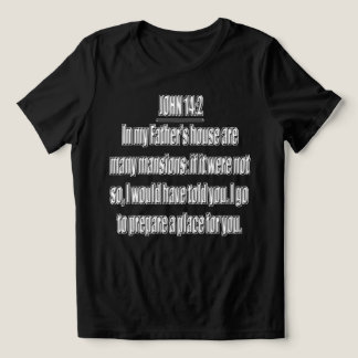 In My Fathers House John 14 2 KJV Tri-Blend Shirt