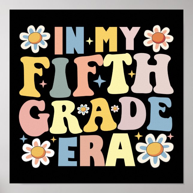 In My Fifth Grade Era Poster (Front)