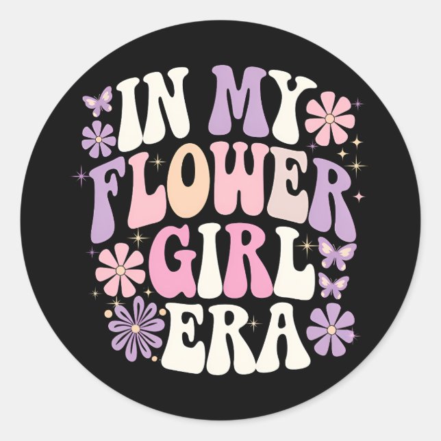 In My Flower Girl Era Retro Groovy Flower Classic Round Sticker (Front)