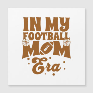 In My Football Mom Era