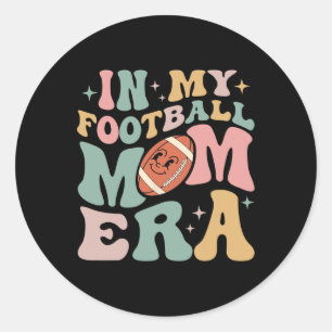 In My Football Mom Era Fun Retro Halloween Sport M Classic Round Sticker