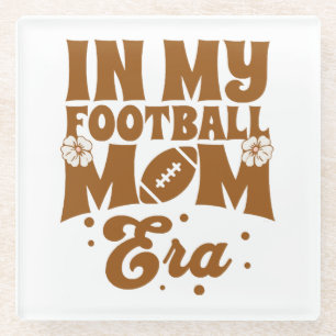 In My Football Mom Era Glass Coaster