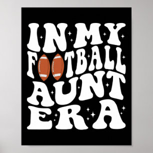 In my Footll Aunt Era Groovy Footll Auntie Christm Poster