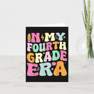 In My Fourth Grade Era Groovy Back To School Teach Card