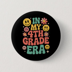 In My Fourth Grade Era Retro 4th Grade Back School 2 Inch Round Button