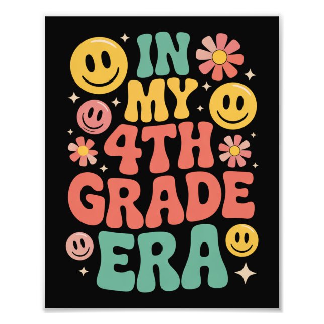 In My Fourth Grade Era Retro 4th Grade Back School Photo Print (Front)