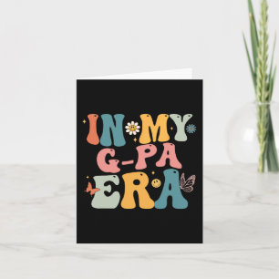 In My G Pa Era Mom Grandma Mothers Day  Card