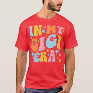 In My Gigi Era I T-Shirt