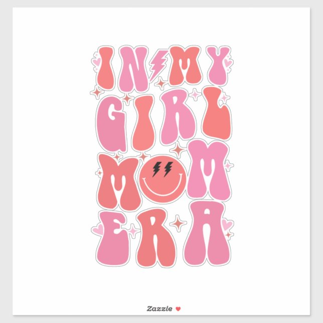 In My Girl Mom Era Retro Groovy Mother's Day  (Sheet)