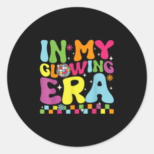 In My Glowing Era Summer Vacation Trips Funny Teac Classic Round Sticker