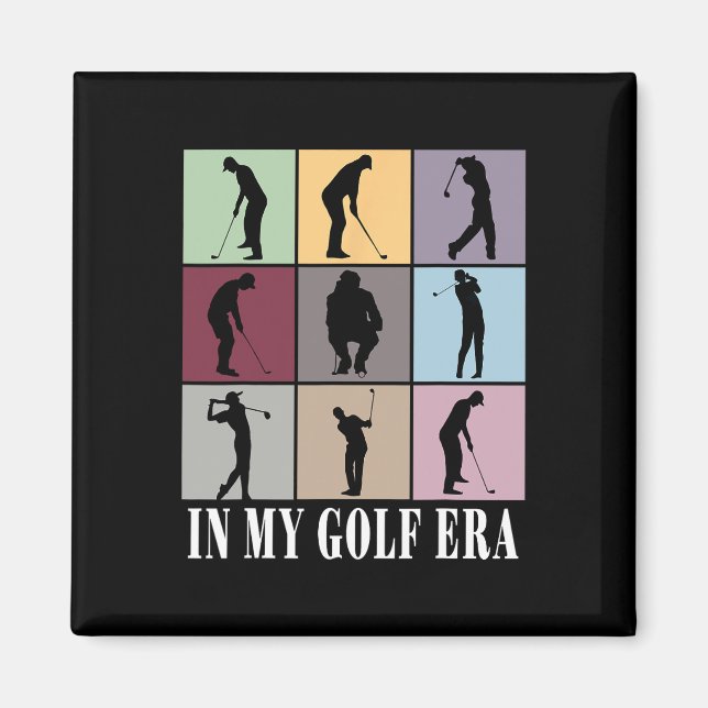In My Golf Era  Magnet (Front)