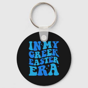 In My Greek Easter Era Funny Cute Greek Easter Gir Keychain