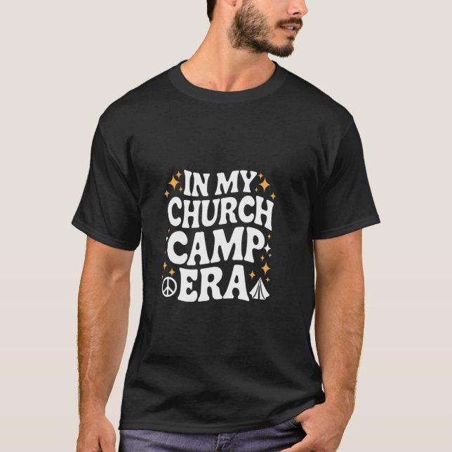 In My Groovy Church Camp Era Summer Vacation Campi T-Shirt (Front)