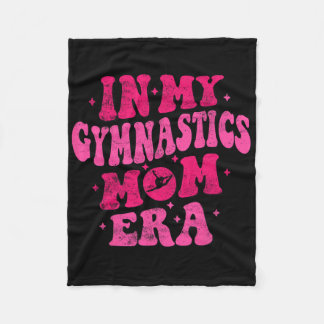 In My Gymnastics Mom Era Funny Gymnastics Mom Moth Fleece Blanket