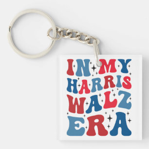 In my Harris Walz Era Kamala 2024 election vote Keychain