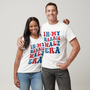 In my Harris Walz Era Kamala 2024 election vote T-Shirt