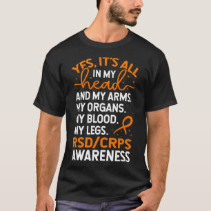 In My Head And My Body Warrior Rsd Crps Awareness T-Shirt