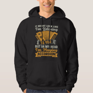 In My Head I m Playing Accordion Accordions Air Ac Hoodie