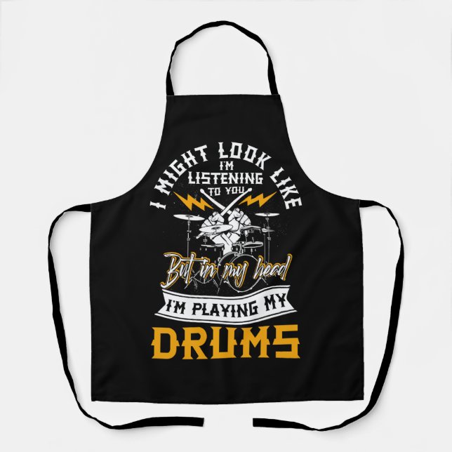 In My Head I'm Playing My Drums Drummer Percussion Apron (Front)