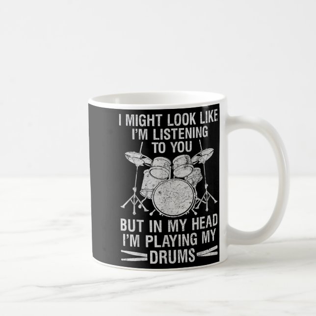 In My Head I'm Playing My Drums Drumming Lover Dru Coffee Mug (Right)