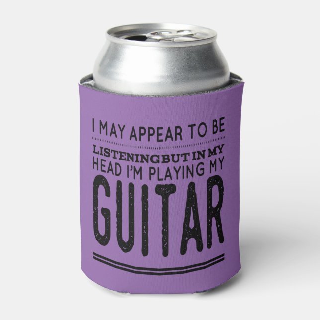 In My Head I'm Playing My Guitar Can Cooler (Can Front)